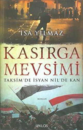 Kasırga Mevsimi - İsa Yılmaz - Klas Yayınevi