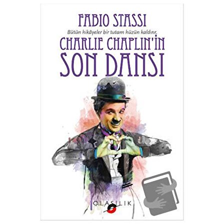 Charlie Chaplin'in Son Dansı / Olasılık Yayınları / Fabio Stassi