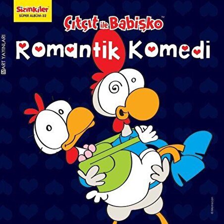 Çıtçıt ile Babişko / Romantik Komedi