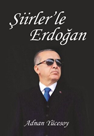 Şiirlerle Erdoğan