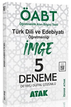 Atak ÖABT Türk Dili Edebiyatı Öğretmenliği İmge 5 Deneme Çözümlü - İshak Atak Atak Yayınları