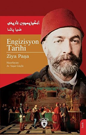 Engizisyon Tarihi / Ziya Paşa