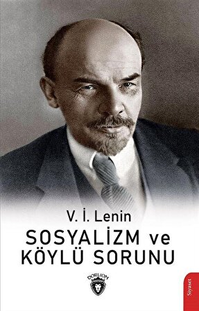 Sosyalizm ve Köylü Sorunu / Vladimir İlyiç Lenin