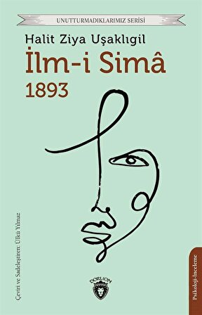 İlm-i Sima 1893 / Halid Ziya Uşaklıgil