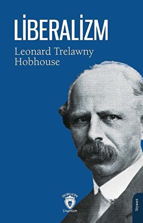 Liberalizm / Leonard T. Hobhouse
