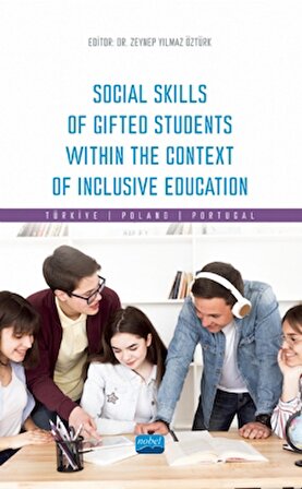 Social Skills Of Gifted Students Within The Context Of Inclusive Education