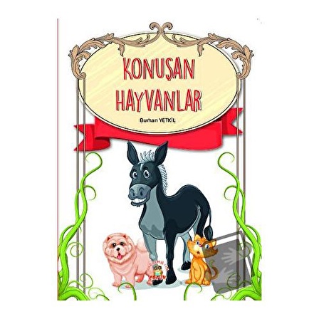 Konuşan Hayvanlar / Akademisyen Kitabevi / Burhan Yetkil