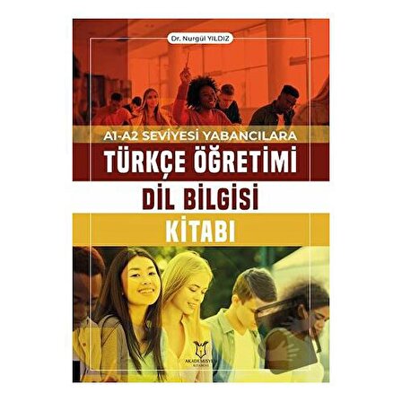 A1-A2 Seviyesi Yabancılara Türkçe Öğretimi Dil Bilgisi Kitabı