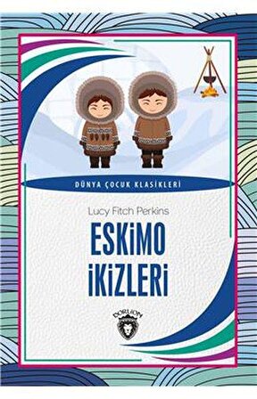 Eskimo İkizleri - Dünya Çocuk Klasikleri