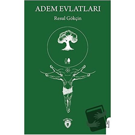 Adem Evlatları / Dorlion Yayınevi / Resul Gökçin