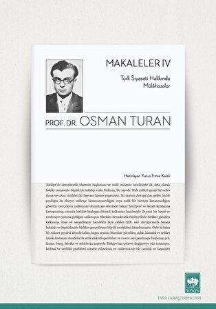 Makaleler 4 / Osman Turan