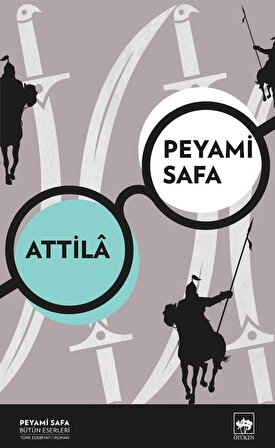 Attilâ/Peyami Safa