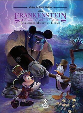 Mickey İle Renkli Klasikler - Frankenstein / Kolektif