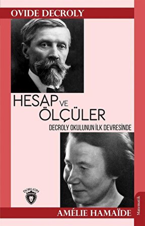 Decroly Okulunun İlk Devresinde Hesap ve Ölçüler / Ovide Decroly