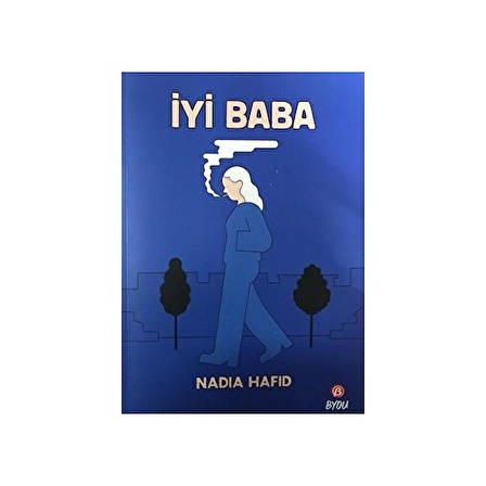 Beta Byou İyi Baba- Nadıa Hafıd KTP