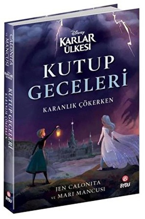 Disney Karlar Ülkesi - Kutup Geceleri - Karanlık Çökerken