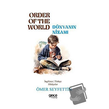 Order Of The World   Dünyanın Nizamı / Gece Kitaplığı / Ömer Seyfettin