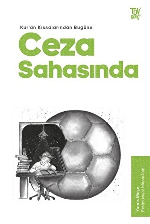 Ceza Sahasında / Kuran Kıssalarından Bugüne / Yunus Meşe