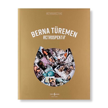 Berna Türemen – Retrospektif