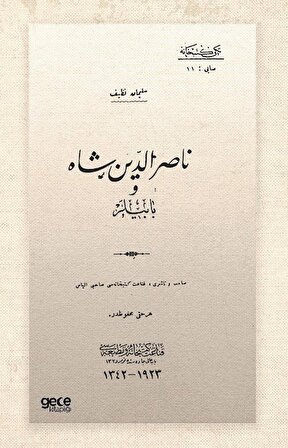 Nasirüddin Şah (Osmanlıca) / Süleyman Nazif