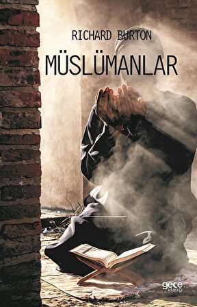 Müslümanlar / Richard Burton