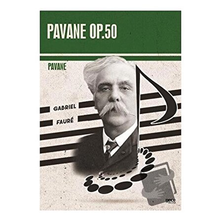 Pavane Op.50 / Gece Kitaplığı / Gabriel Faure
