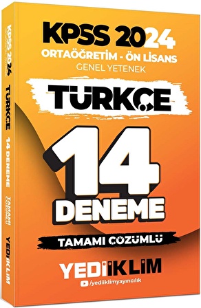 Yediiklim Yayınları 2024 KPSS Ortaöğretim Ön Lisans Genel Yetenek Türkçe 14 Deneme Tamamı Çözümlü