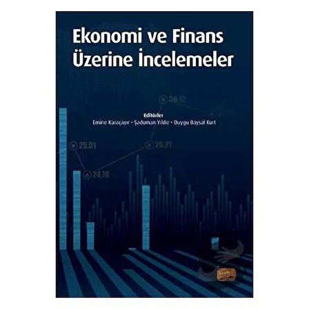 Ekonomi ve Finans Üzerine İncelemeler / Nobel Bilimsel Eserler / Kolektif