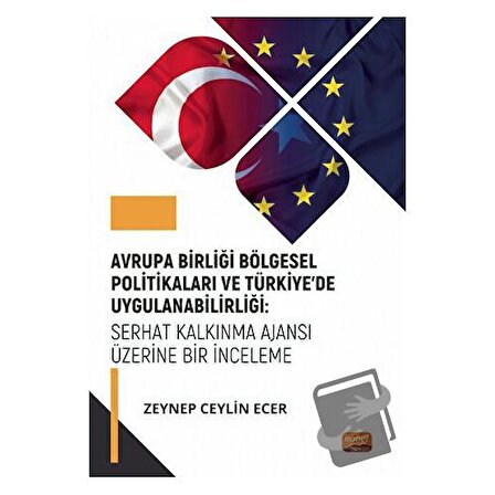 Avrupa Birliği Bölgesel Politikaları ve Türkiye’de Uygulanabilirliği: Serhat