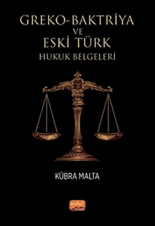 Greko - Baktriya ve Eski Türk Hukuk Belgeleri