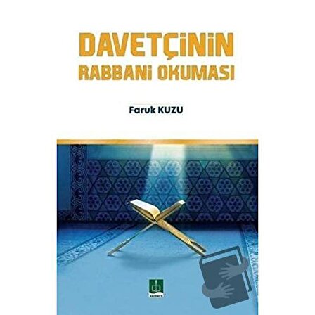 Davetçinin Rabbani Okuması / Semere Yayınları / Faruk Kuzu