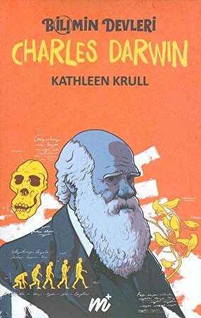 Bilimin Devleri Charles Darwin - Kathleen Krull - Martı Yayıncılık
