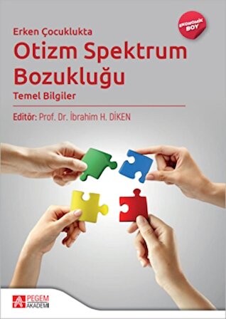 Erken Çocuklukta Otizm Spektrum Bozukluğu (Ekonomik Boy)