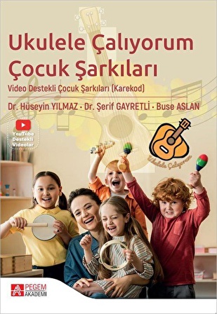 Ukulele Çalıyorum Çocuk Şarkıları / Kolektif