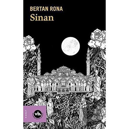Sinan / Vakıfbank Kültür Yayınları / Bertan Rona