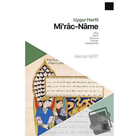 Uygur Harfli Mi‘rac   Name / Palet Yayınları / Abdullah Mert