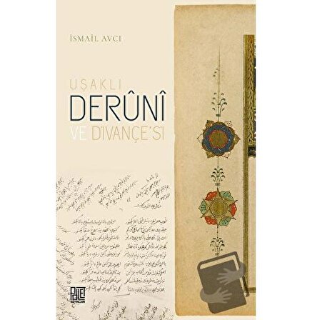 Uşaklı Derüni ve Divançesi / Palet Yayınları / İsmail Avcı