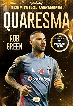 Quaresma / Benim Futbol Kahramanım / Rob Green