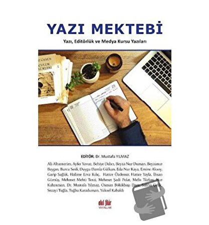 Yazı Mektebi / Akıl Fikir Yayınları / Mustafa Yılmaz