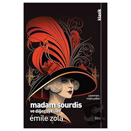 Madam Sourdis ve Diğer Öyküler / Fihrist Kitap / Emile Zola