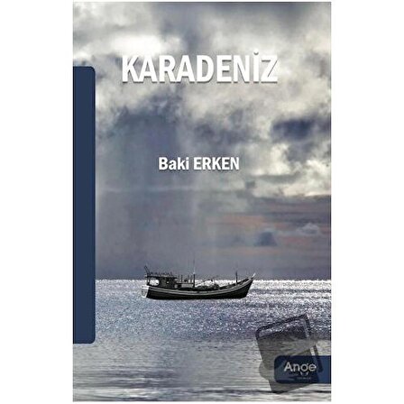 Karadeniz / Ange Yayınları / Baki Erken