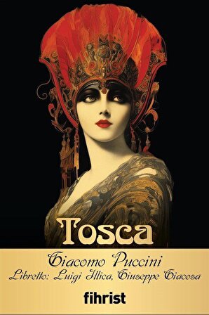 Tosca & Opera Klasikleri: 04 / Giacomo Puccini