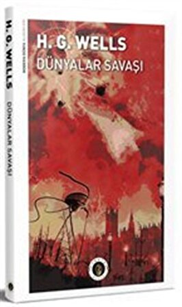 Dünyalar Savaşı / Herbert George Wells