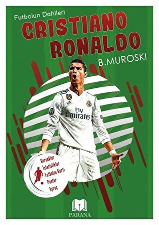 Cristiano Ronaldo / Futbolun Dahileri / B. Muroski