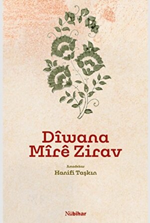 Diwana Mire Zirav (Mela Muhemmed Gulnar)