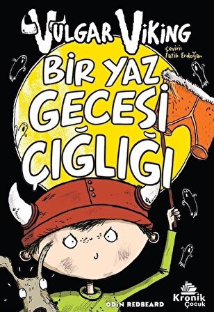 Bir Yaz Gecesi Çığlığı / Vulgar Viking 5 / Odin Redbeard