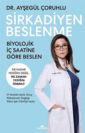 Sirkadiyen Beslenme / Dr. Ayşegül Çoruhlu