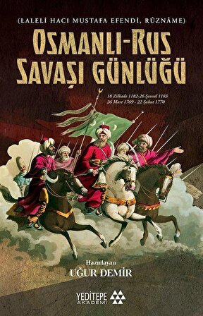 Osmanlı-Rus Savaş Günlüğü