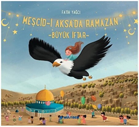 Mescid-i Aksa'da Ramazan Büyük İftar