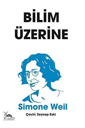 Bilim Üzerine / Simone Weil